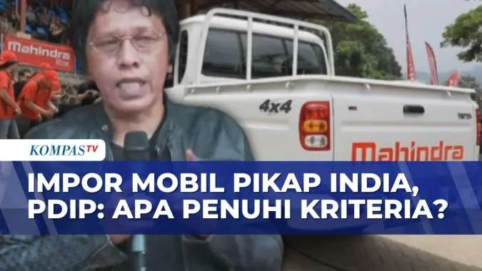 PDI-P Desak Penundaan Impor Mobil India, Utamakan Produk Dalam Negeri
