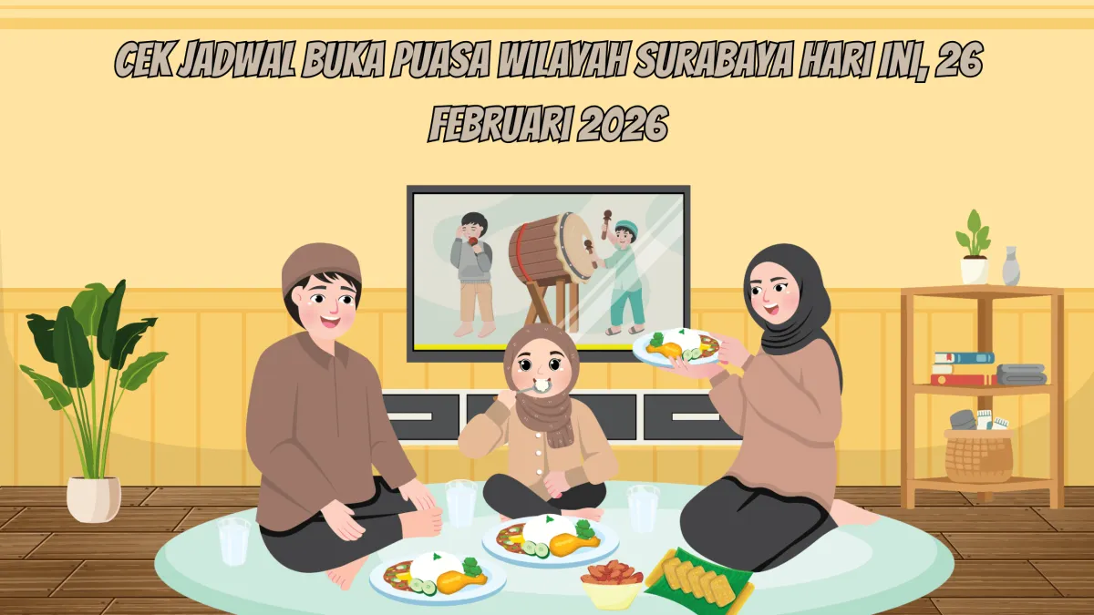 Jadwal Buka Puasa Surabaya 26 Februari 2026