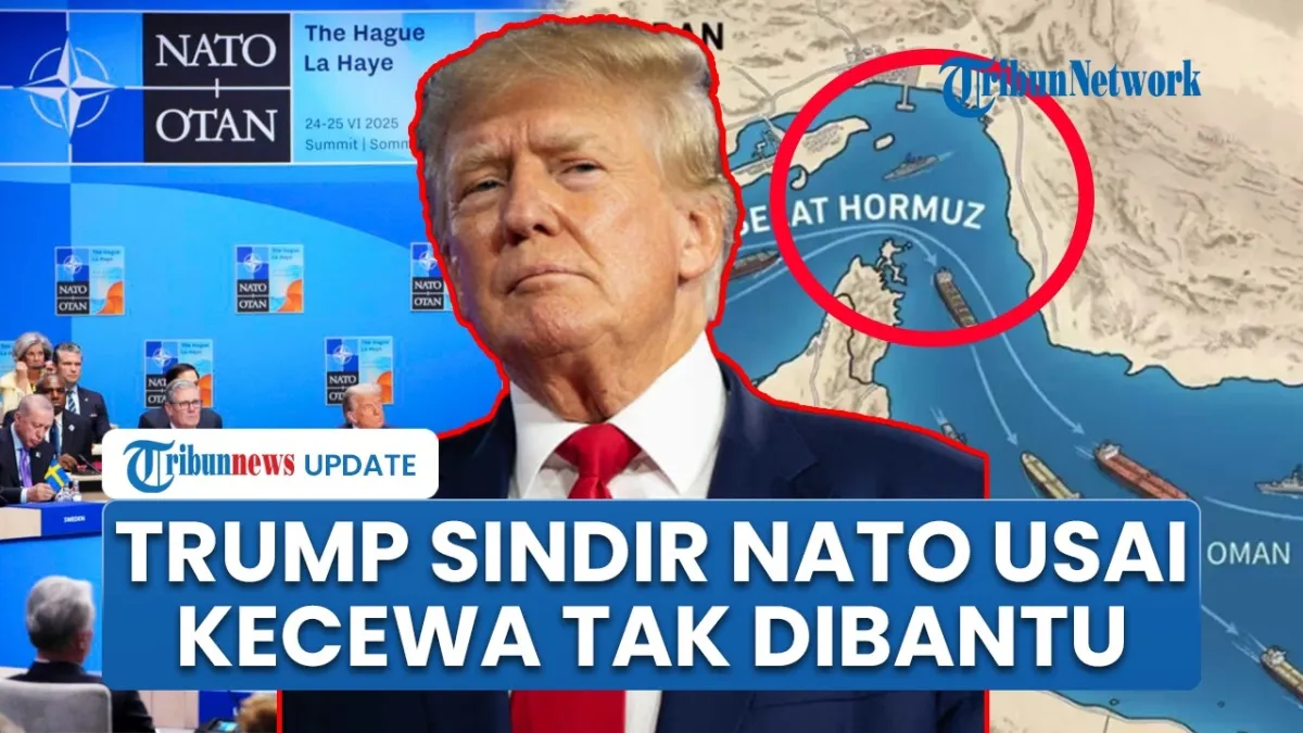 Trump Kritik NATO Setelah Tidak Dapat Bantuan Kirim Kapal ke Selat Hormuz