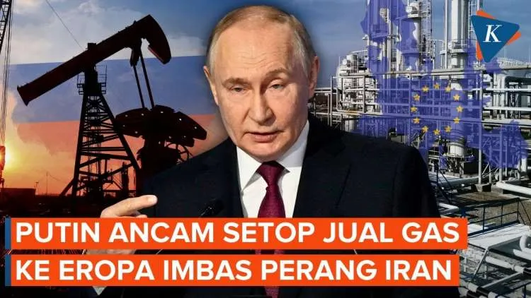 Putin Ancang-Ancang Hentikan Penjualan Gas ke Uni Eropa di Tengah Krisis Energi