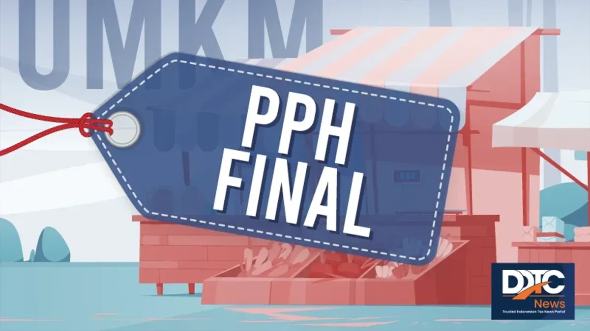 UMKM Kini Bisa Manfaatkan PPh Final 0,5% Tanpa Surat Keterangan