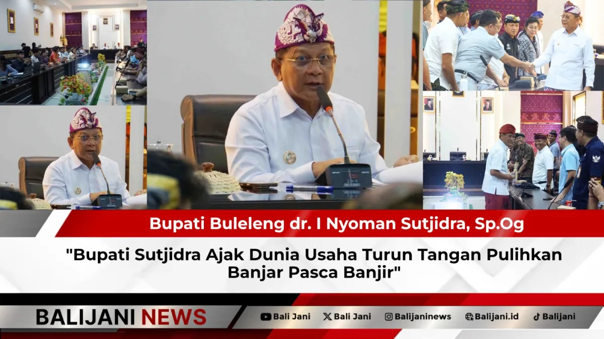 Bupati Sutjidra Dorong Kolaborasi Dunia Usaha untuk Pemulihan Banjar Pasca Banjir