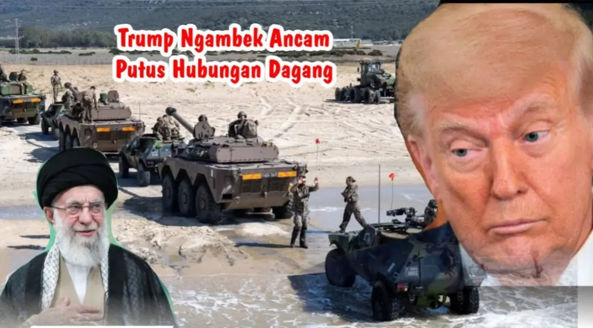 Uni Eropa Tolak Dukungan Militer AS Terhadap Iran, Trump Ancang-Ancang Embargo