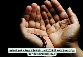 Waktu Buka Puasa 26 Februari 2026 di Surabaya: 18:16