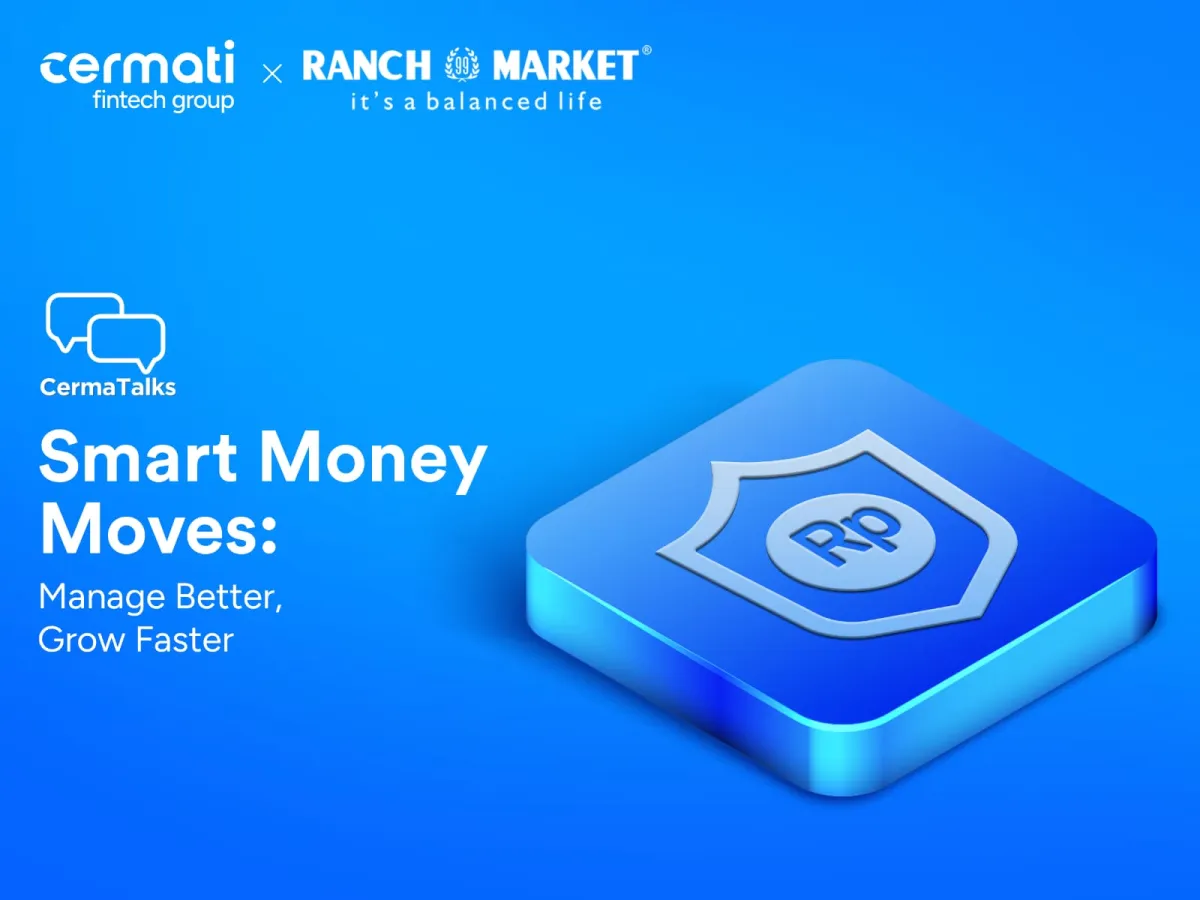 Cermati Fintech dan Ranch Market Gelar Edukasi Keuangan Melalui Cermatalks