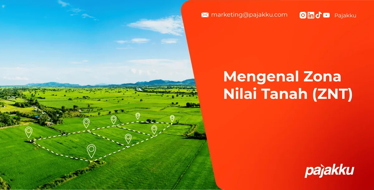 Zona Nilai Tanah: Kunci Penetapan NJOP dan Kebijakan Pertanahan