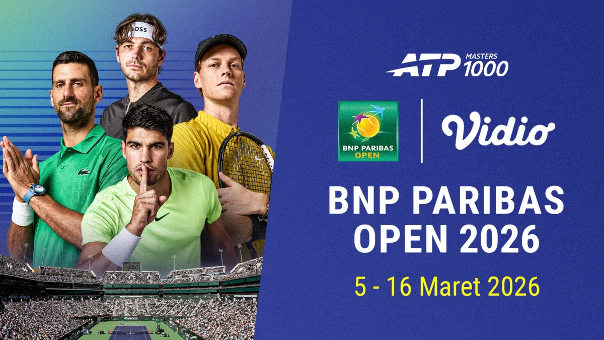 Saksikan ATP 1000 BNP Paribas Open 2026 di Vidio!
