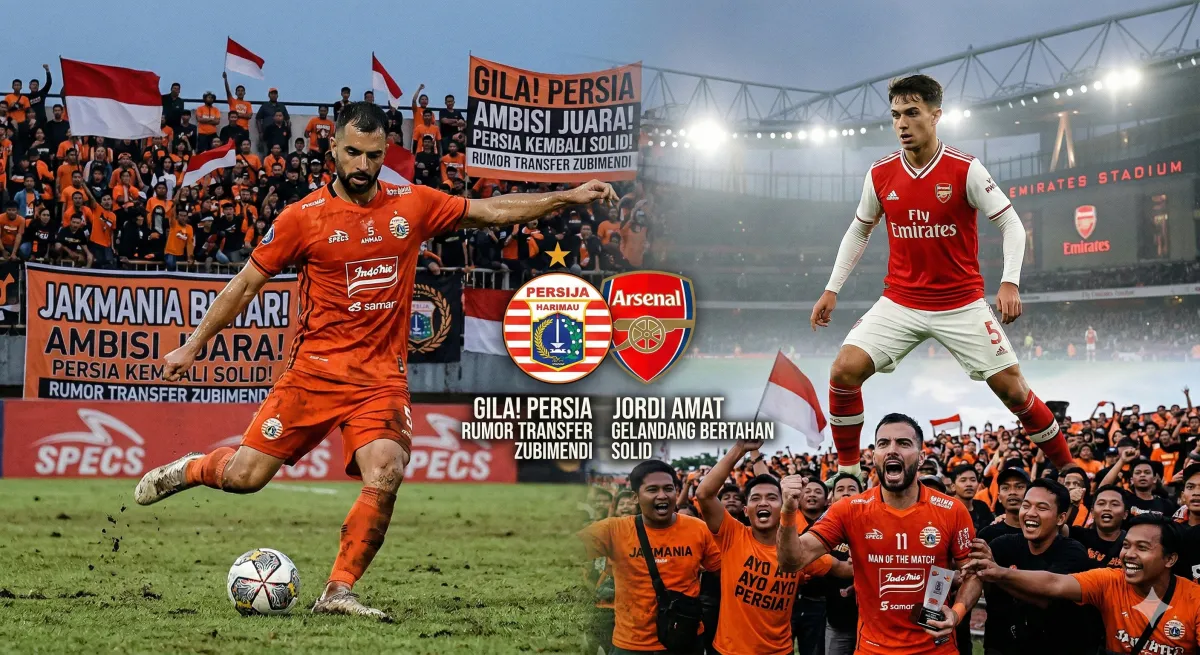 Persija Jakarta Bidik Martin Zubimendi, Jordi Amat Bertransformasi Jadi Gelandang Bertahan