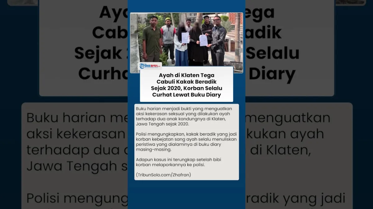 Kekerasan Seksual Terhadap Kakak Beradik di Klaten Terungkap Lewat Buku Diary