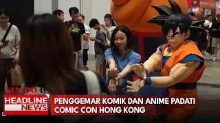 Ribuan Penggemar Serbu Hong Kong Comic Con 2026