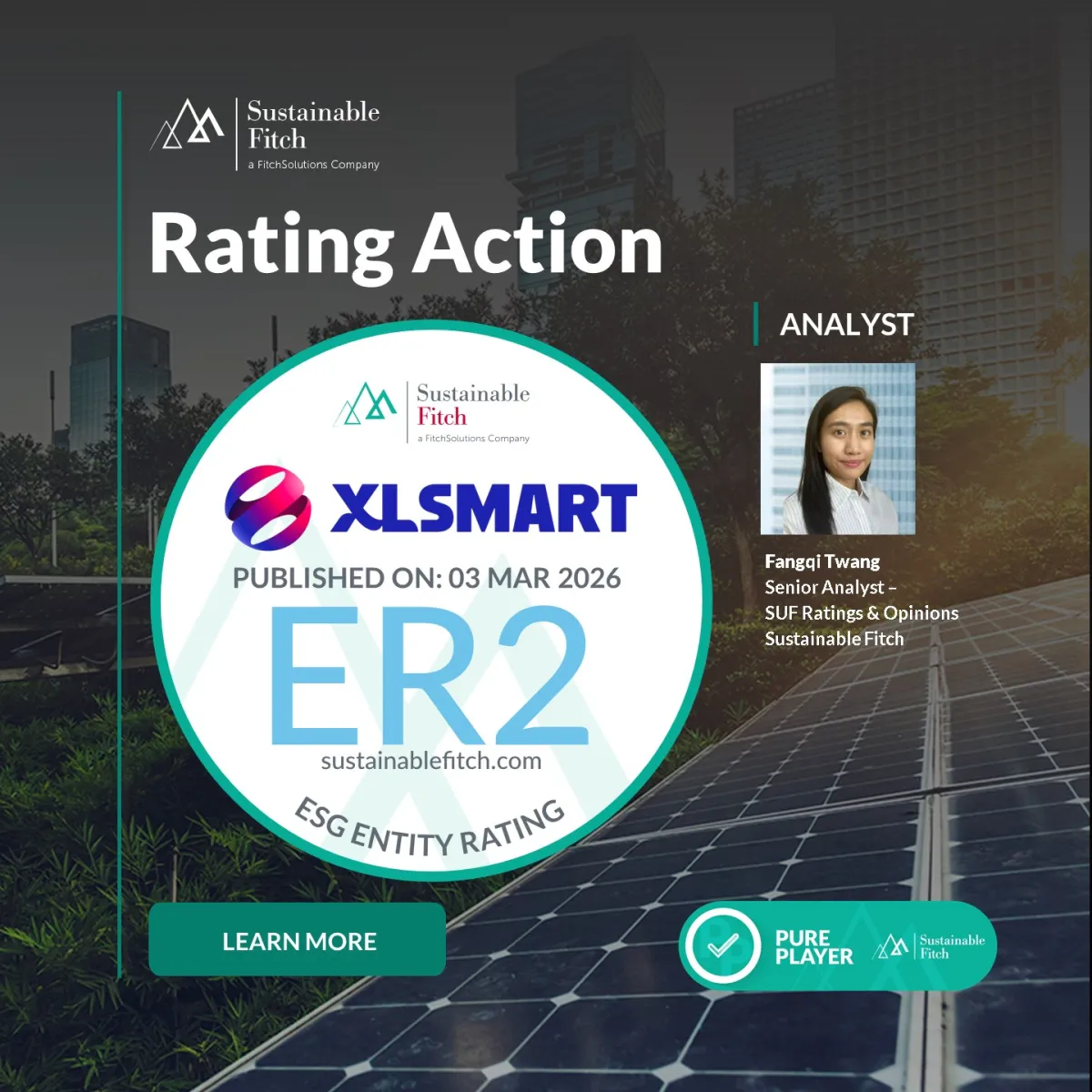 XLSMART Dapat Rating ESG “2” dari Sustainable Fitch, Tegaskan Komitmen Keberlanjutan