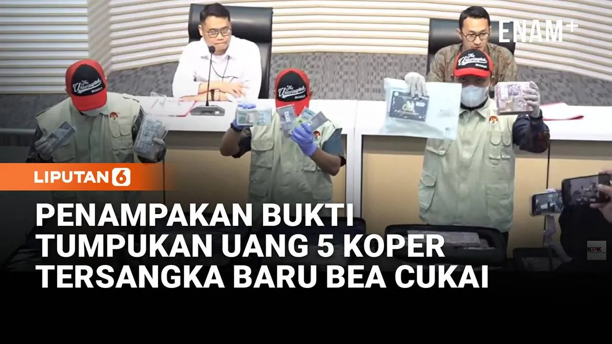 KPK Ungkap Barang Bukti Uang Rp5,19 Miliar dari Pegawai Bea Cukai