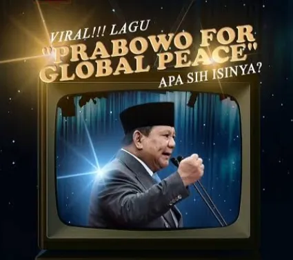 Lagu ‘Prabowo for Global Peace’ Viral, Soroti Diplomasi Perdamaian Indonesia