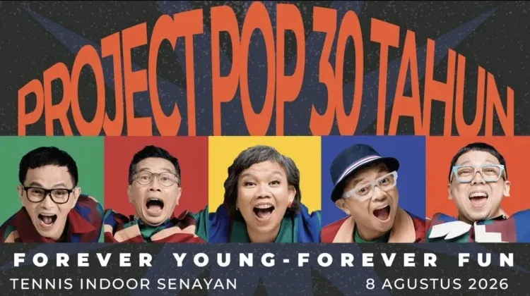 Project Pop Rayakan 30 Tahun Karier Lewat Konser 'Forever Young - Forever Fun'