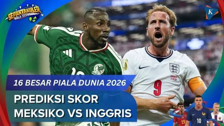 Meksiko Hadapi Inggris di 16 Besar Piala Dunia 2026 dengan Rekor Sempurna