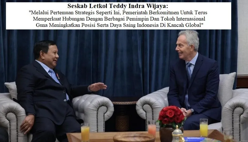 Presiden Prabowo dan Tony Blair Bahas Isu Global di Jakarta