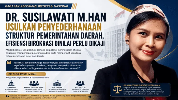 Usulan Penyederhanaan Struktur Pemerintahan Daerah untuk Efisiensi Birokrasi