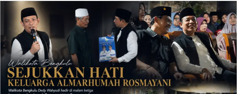 Wali Kota Bengkulu Hadiri Takziah Malam Ketiga Almarhumah Rosmayani