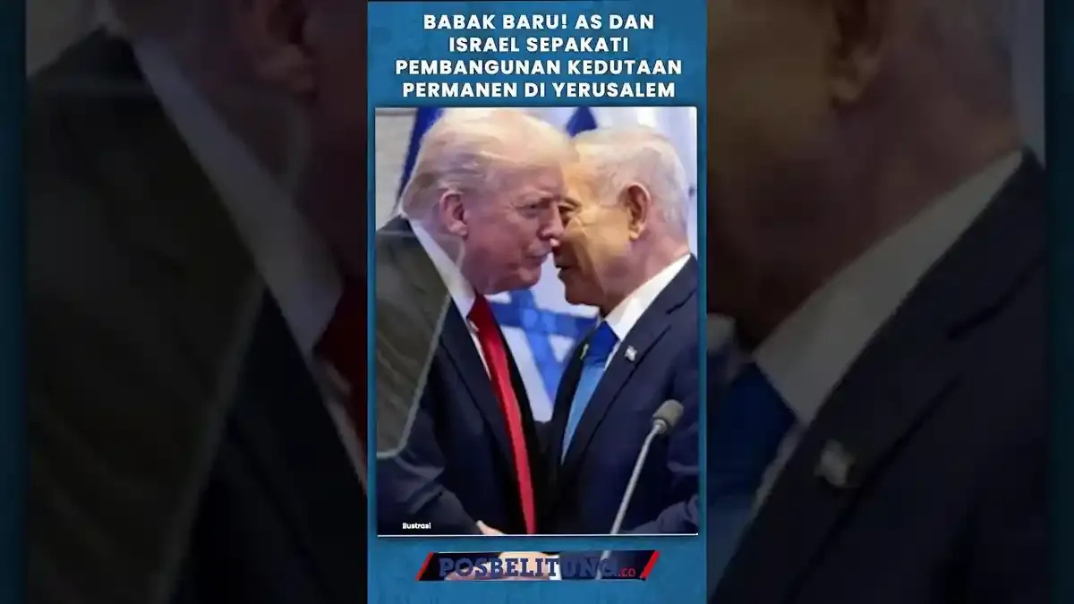AS dan Israel Tandatangani Kesepakatan Pembangunan Kedutaan Permanen di Yerusalem