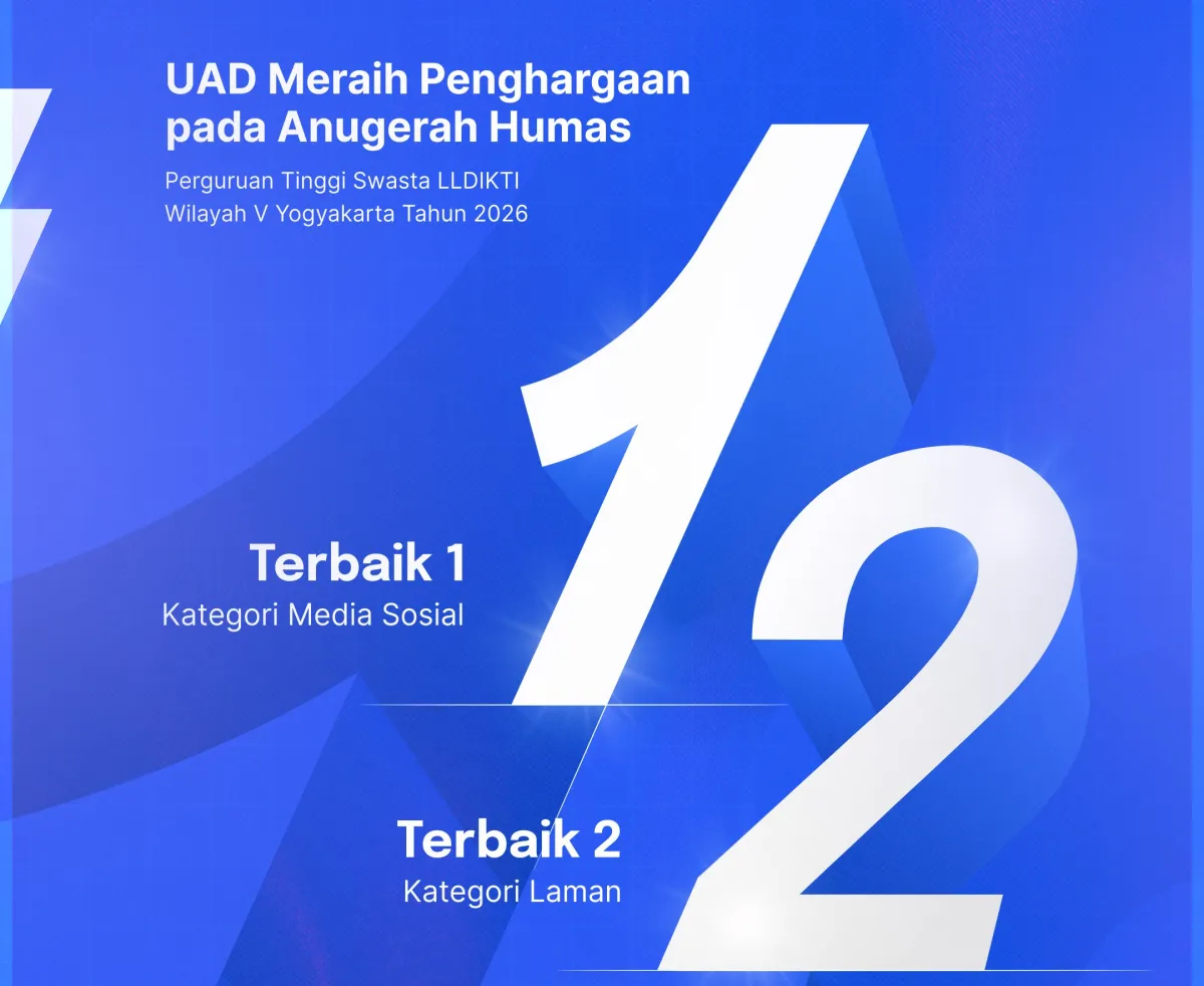 UAD Ciptakan Prestasi Gemilang dengan Dua Penghargaan Anugerah Humas LLDIKTI 2026