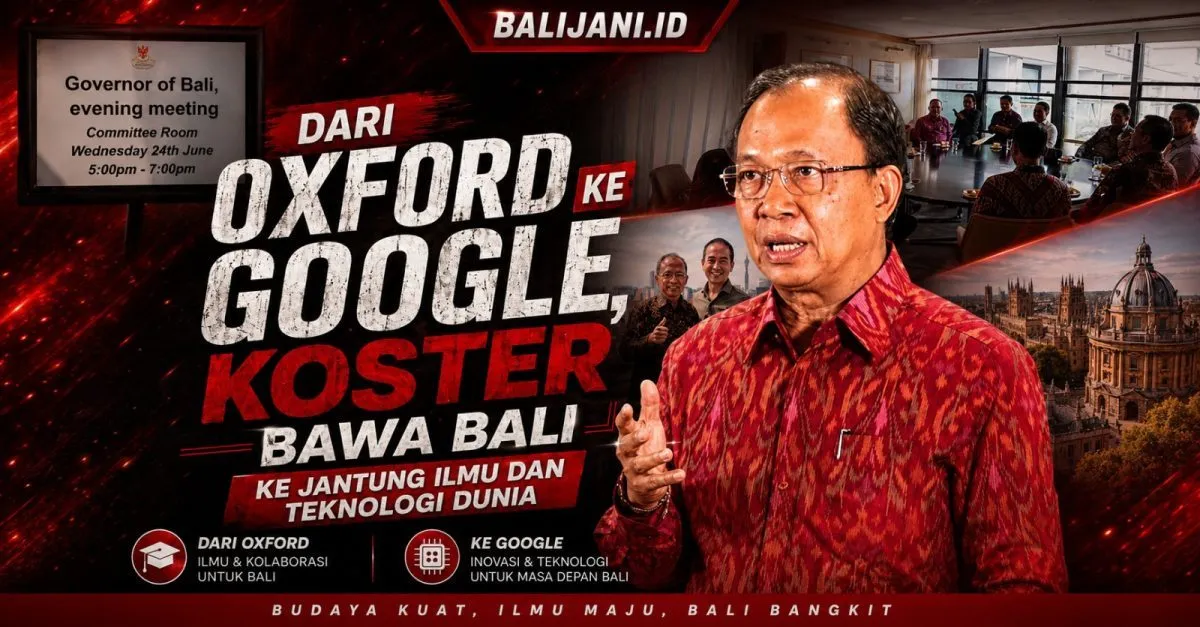 Gubernur Koster Promosikan Bali di Universitas Oxford dan Google