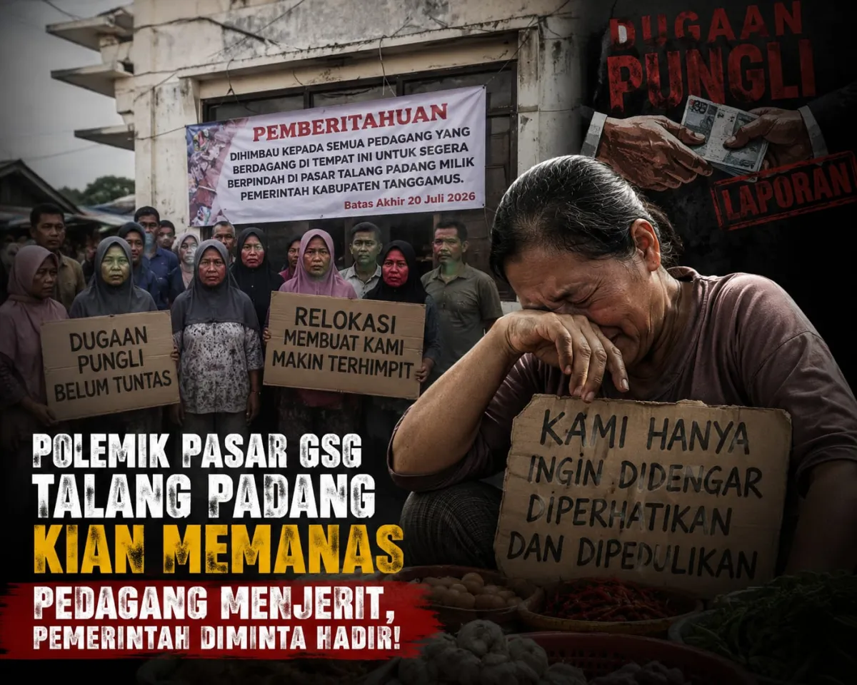 Dugaan Pungli dan Rencana Relokasi Hantui Pedagang Pasar GSG Talang Padang