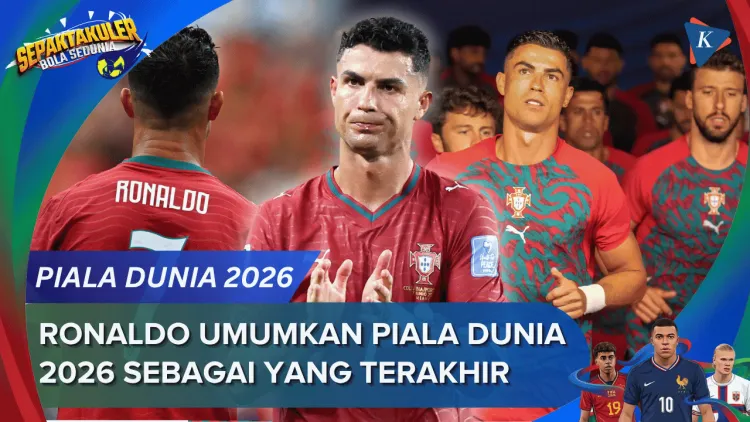 Cristiano Ronaldo Umumkan Piala Dunia 2026 Sebagai Penampilan Terakhirnya