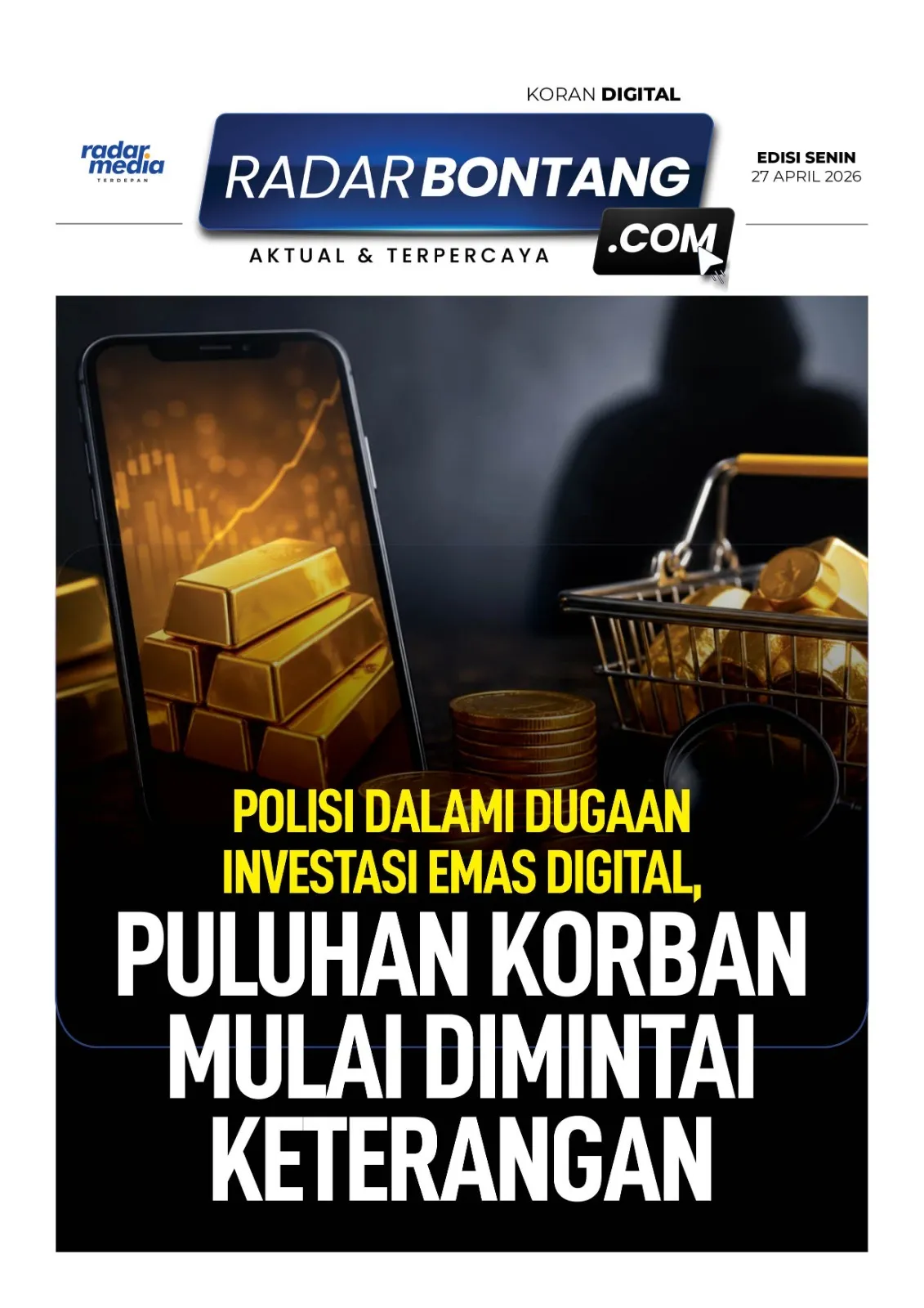 Polisi Selidiki Dugaan Investasi Emas Digital, Puluhan Korban Dihimpun Keterangan