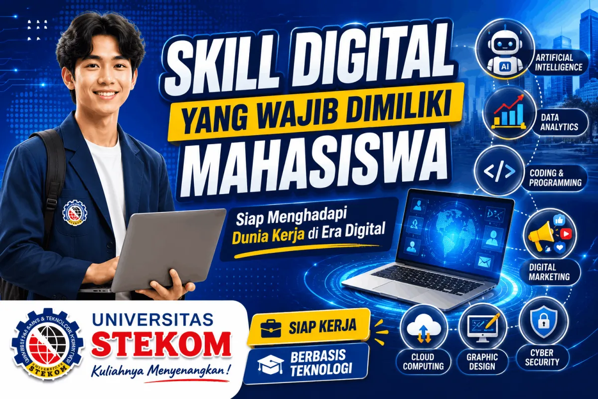 Pentingnya Skill Digital untuk Mahasiswa dalam Memasuki Dunia Kerja