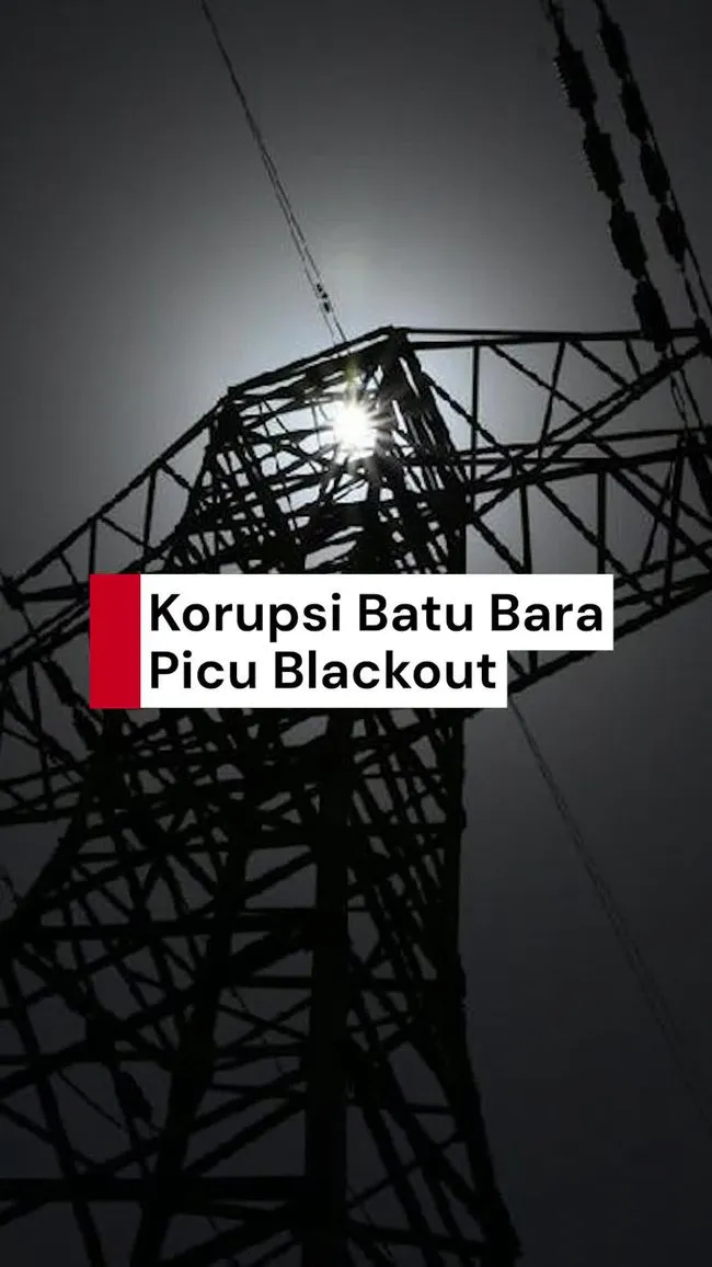 Korupsi Batu Bara Sebabkan Blackout dan Kerugian Rp 5 Triliun