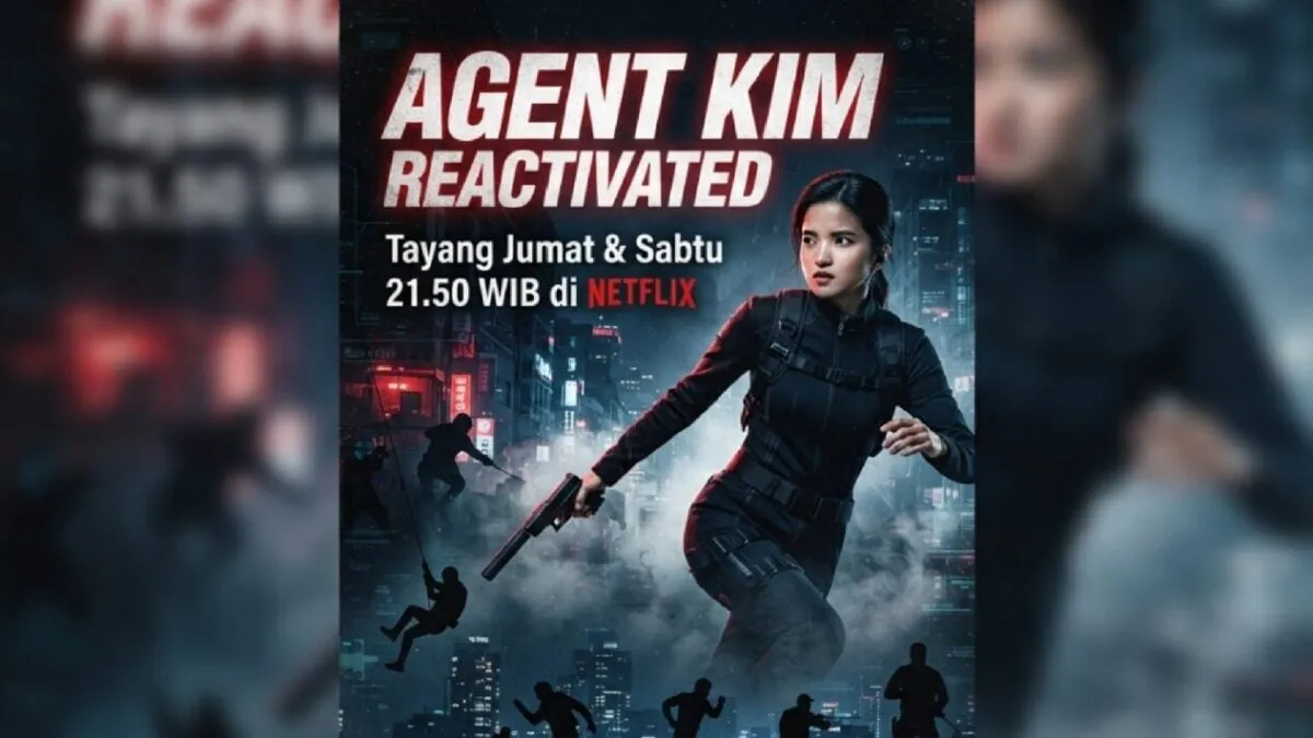 Agent Kim Reactivated Tayang di Netflix, Ini Jadwal dan Sinopsisnya