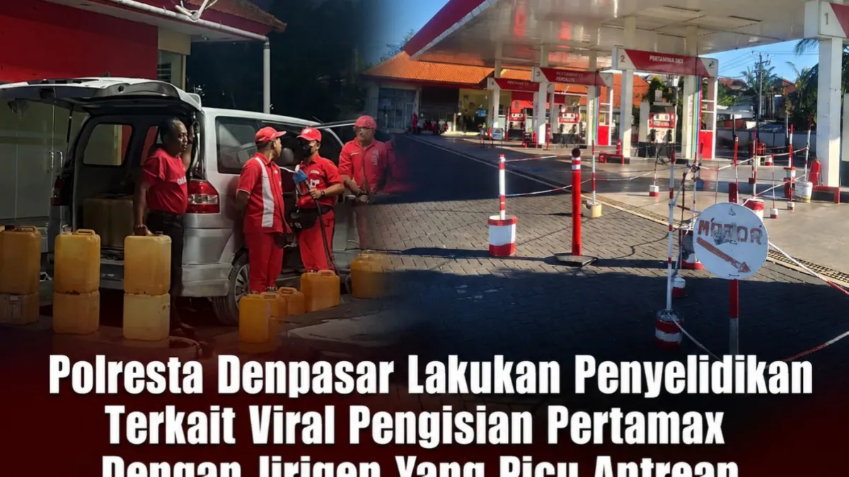 Polresta Denpasar Selidiki Pengisian Pertamax Menggunakan Jerigen di SPBU Taman Griya